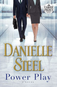 Title: Power Play: A Novel, Author: Danielle Steel