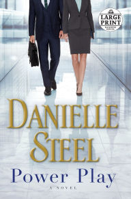 Title: Power Play: A Novel, Author: Danielle Steel