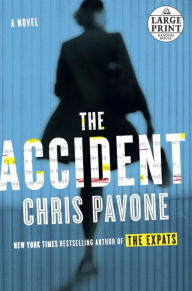 Title: The Accident, Author: Chris Pavone