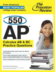 Title: 550 AP Calculus AB & BC Practice Questions, Author: The Princeton Review