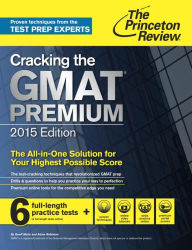 Title: Cracking the GMAT Premium Edition with 6 Practice Tests, 2015, Author: Princeton Review