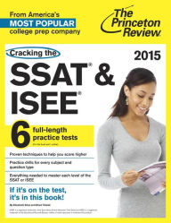 Title: Cracking the SSAT & ISEE, 2015 Edition, Author: Princeton Review