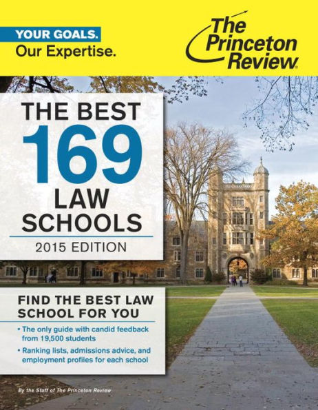 The Best 169 Law Schools, 2015 Edition