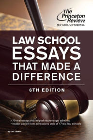Title: Law School Essays That Made a Difference, 6th Edition, Author: The Princeton Review