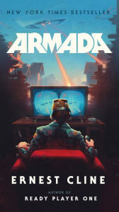 Title: Armada: A novel by the author of Ready Player One, Author: Ernest Cline