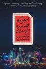 The Ballad of a Small Player: A Novel