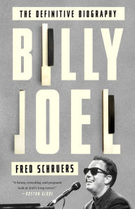 Billy Joel: The Definitive Biography