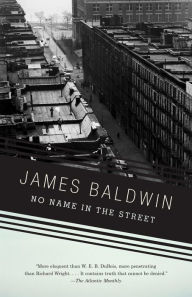 Title: No Name in the Street, Author: James Baldwin