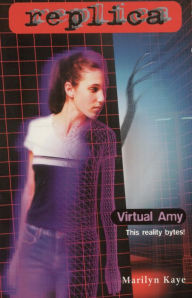 Title: Virtual Amy (Replica Series #21), Author: Marilyn Kaye