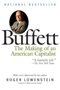 Title: Buffett: The Making of an American Capitalist, Author: Roger Lowenstein