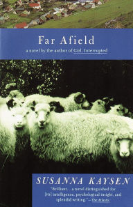 Title: Far Afield, Author: Susanna Kaysen