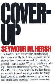 Title: Cover-Up, Author: Seymour M. Hersh