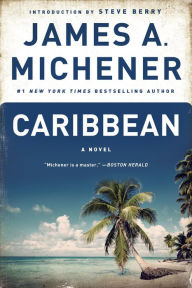 Caribbean: A Novel