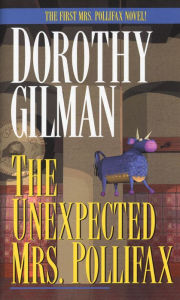 Title: The Unexpected Mrs. Pollifax (Mrs. Pollifax Series #1), Author: Dorothy Gilman