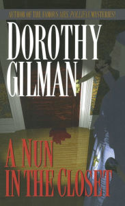 Title: Nun in the Closet: A Novel, Author: Dorothy Gilman