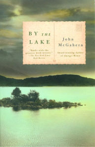 Title: By the Lake: ALA Notable Books for Adults, Author: John McGahern