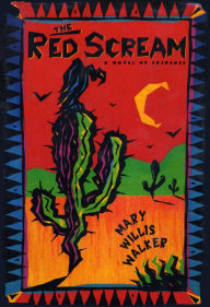 Title: The Red Scream, Author: Mary Willis Walker