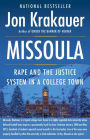 Missoula: Rape and the Justice System in a College Town