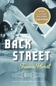 Title: Back Street: Vintage Movie Classics, Author: Fannie Hurst