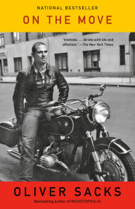 Title: On the Move: A Life, Author: Oliver Sacks