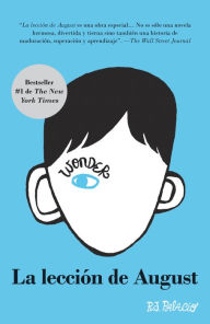 Title: La lección de August (Wonder) Spanish Edition, Author: R. J. Palacio