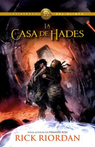 Title: La casa de Hades: Los héroes del Olimpo 4, Author: Rick Riordan