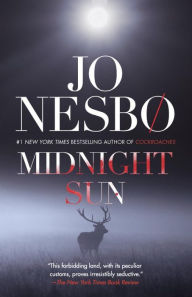 Title: Midnight Sun, Author: Jo Nesbo