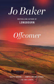 Title: Offcomer, Author: Jo Baker