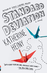 Title: Standard Deviation, Author: Katherine Heiny