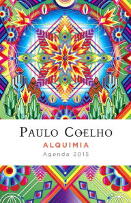 Title: 2015 Alquimia Agenda Calendar, Author: Paulo Coelho