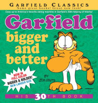Title: Garfield Bigger and Better, Author: Jim Davis