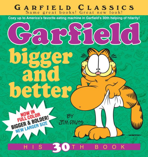 Garfield Bigger and Better