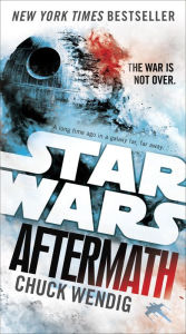 Title: Aftermath (Star Wars Aftermath Trilogy #1), Author: Chuck Wendig