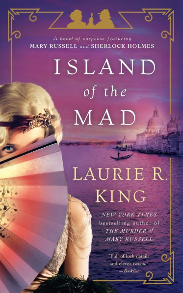 Island of the Mad (Mary Russell and Sherlock Holmes Series #15)