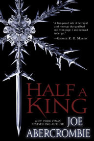 Title: Half a King, Author: Joe Abercrombie