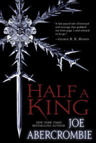 Title: Half a King (Shattered Sea Series #1), Author: Joe Abercrombie