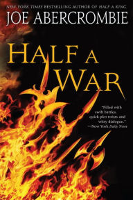 Title: Half a War (Shattered Sea Series #3), Author: Joe Abercrombie