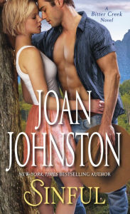 Title: Sinful: A Bitter Creek Novel, Author: Joan Johnston