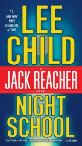 Title: Night School (Jack Reacher Series #21), Author: Lee Child