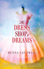 The Dress Shop of Dreams: A Novel