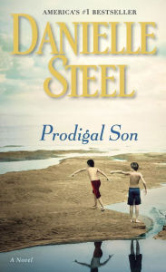 Title: Prodigal Son, Author: Danielle Steel