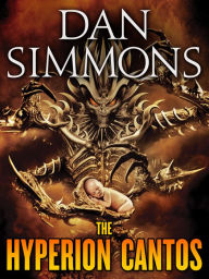 The Hyperion Cantos 4-Book Bundle: Hyperion, The Fall of Hyperion, Endymion, The Rise of Endymion