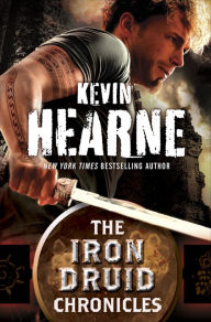 Title: The Iron Druid Chronicles 6-Book Bundle: Hounded, Hexed, Hammered, Tricked, Trapped, Hunted, Author: Kevin Hearne