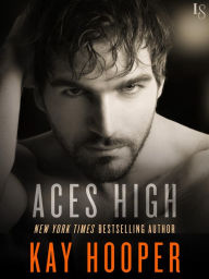 Title: Aces High, Author: Kay Hooper