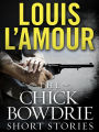 The Chick Bowdrie Short Stories Bundle: Stories