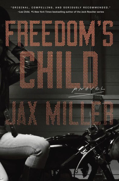 Freedom's Child: A Novel