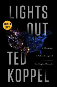 Online textbooks for free downloading Lights Out: A Cyberattack, A Nation Unprepared, Surviving the Aftermath 9780804188777 CHM MOBI