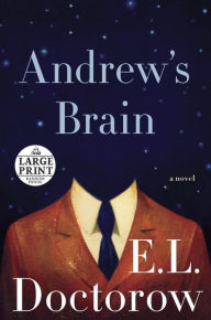 Title: Andrew's Brain, Author: E. L. Doctorow