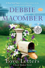 Title: Love Letters (Rose Harbor Series #3), Author: Debbie Macomber