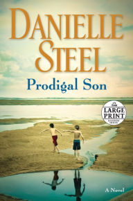 Title: Prodigal Son, Author: Danielle Steel